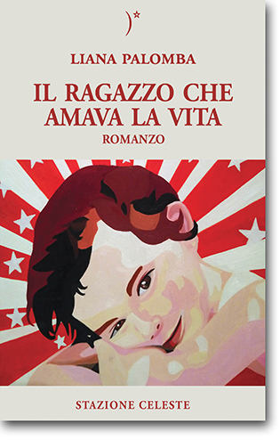 Il ragazzo<br> che amava la vita