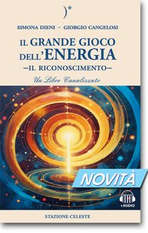 Il Grande Gioco dell'Energia - Vol. 1 - il Riconoscimento